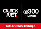 QUICKNet - 300 GB for 3 Months
